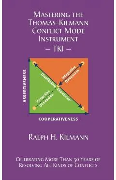 Mastering the Thomas-Kilmann Conflict Mode Instrument
