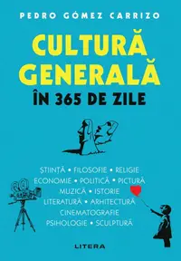 Cultura generala in 365 de zile