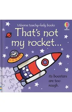 That's Not My Rocket...