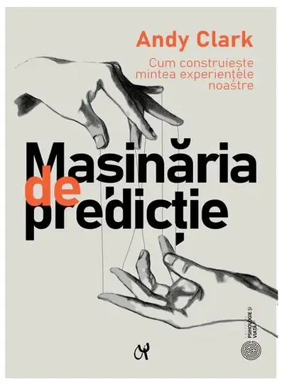 Mașinăria de predicție - Paperback brosat