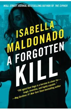 A Forgotten Kill
