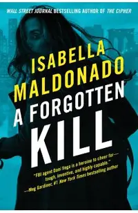 A Forgotten Kill