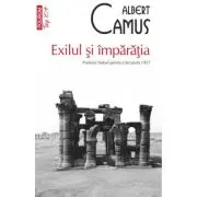 Exilul si imparatia (editie de buzunar)