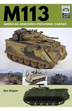 M113: American Armoured Personnel Carrier