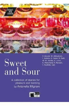 Sweet and Sour. A collection of stories for pleasure and learning by Antonella Mignani - Vivien Alcock, Margery Allingham, Isaac Asimov, Bernard Capes, Roald Dahl
