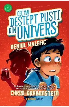 Geniul malefic. Seria Cel mai destept pusti din Univers Vol.3