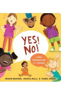 Yes! No!: A First Conversation about Consent