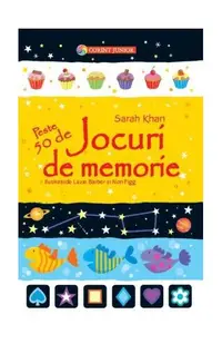 Peste 50 de Jocuri de memorie - Paperback brosat - Sarah Khan