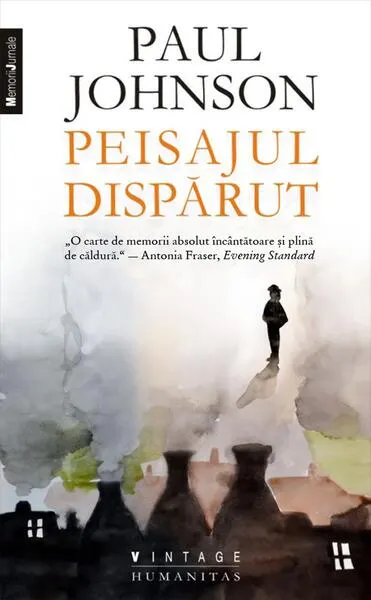 Peisajul dispărut - Paperback brosat - Paul Johnson