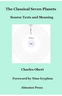 The Classical Seven Planets: Source Texts and Meaning