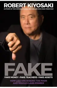 FAKE: Fake Money, Fake Teachers, Fake Assets