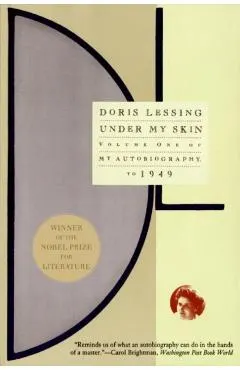 Under My Skin: Volume One of My Autobiography, to 1949