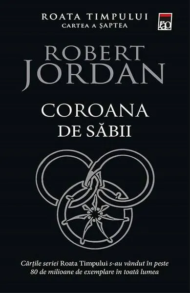 Coroana de săbii (Vol. 7) - Paperback brosat - Robert Jordan