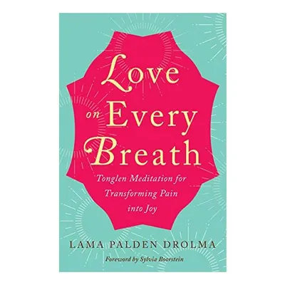 Love on Every Breath