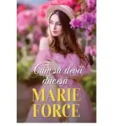 Cum sa devii ducesa
