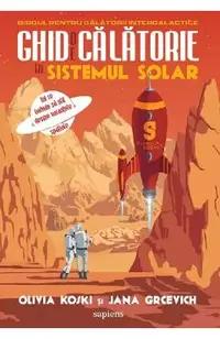 Ghid de calatorie in Sistemul Solar