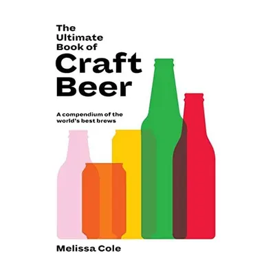 Ultimate Book of Craft Beer