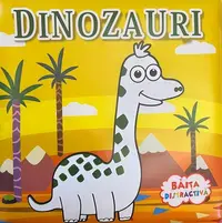 Băița distractivă: Dinozauri - Board book