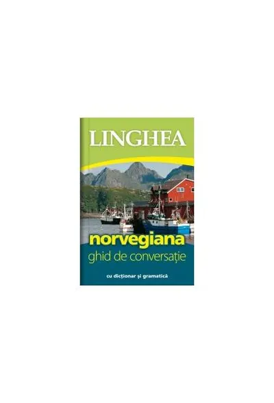 Norvegiană. Ghid de conversaţie - Paperback - Autor Colectiv