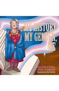My History, My Gender, Me