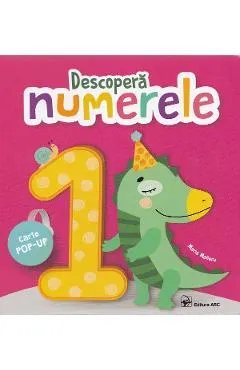 Descopera numerele. Carte pop-up