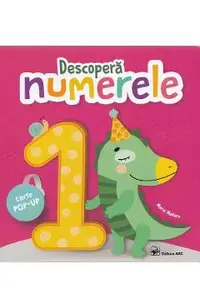 Descopera numerele. Carte pop-up