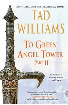 To Green Angel Tower: Part II