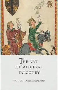 Art of Medieval Falconry