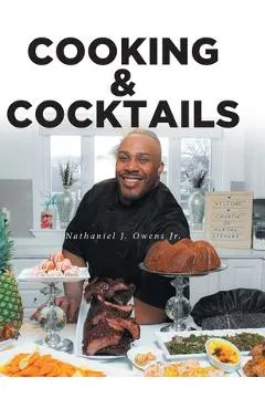 Cooking and Cocktails