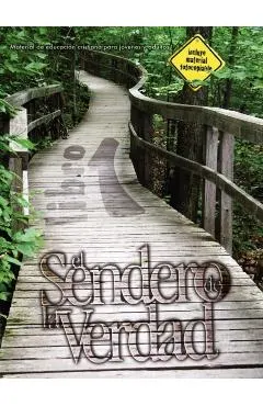 El Sendero de La Verdad, Libro 1: Material de Educación Cristiana para Jóvenes y Adultos