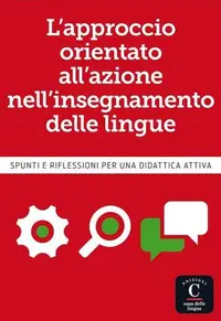 L'approccio orientato all'azione nell'insegnamento delle lingue - Paperback brosat - Varios autores