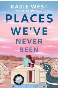 Places We've Never Been