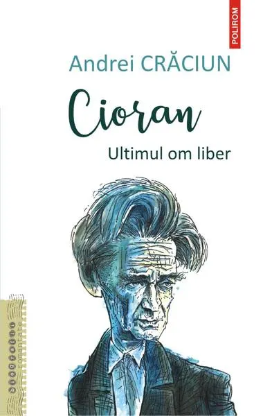 Cioran - Paperback brosat - Andrei Crăciun