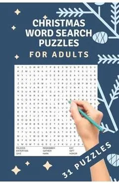 Christmas Word Search Puzzles: 31 word search puzzles - for adults, teens and grown-ups - fun time for christmas - christmas theme - christmas gift