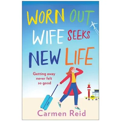 Worn Out Wife Seeks New Life