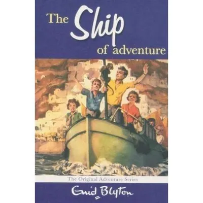 The Ship of Adventure