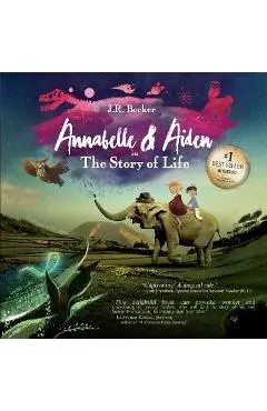Annabelle & Aiden: The Story of Life (an Evolution Story)
