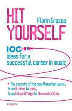 eBook Hit Yourself. 100 ideas for a successful career in music
