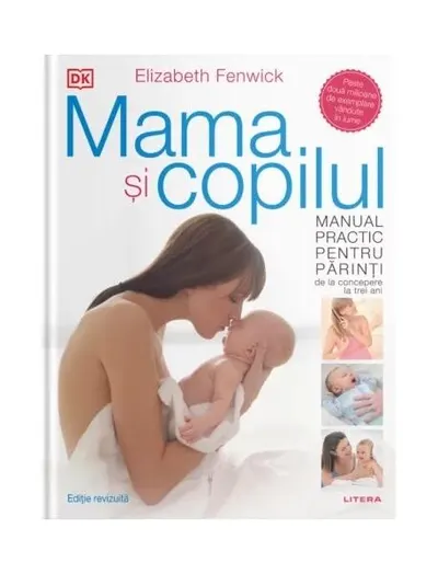 Mama și copilul - Hardcover - Elizabeth Fenwick