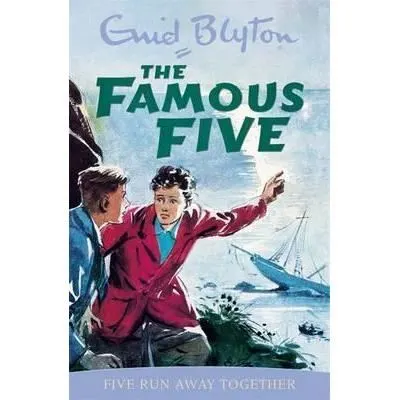 The Famous Five: Five Run Away Together