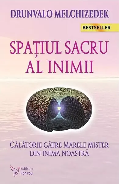 Spaţiul sacru al inimii - Paperback brosat - Drunvalo Melchizedek