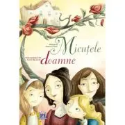 Micutele doamne