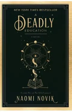 A Deadly Education