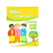 Stiu tot mai mult. Activitati 4+