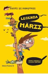 Gusti si monstrii Vol.5: Legenda marii