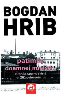 Patimile doamnei ministru