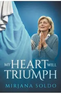 My Heart Will Triumph
