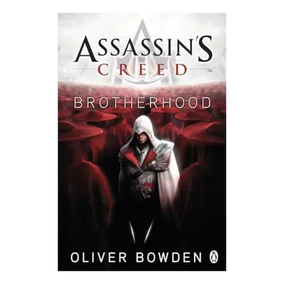 Brotherhood, Oliver Bowden