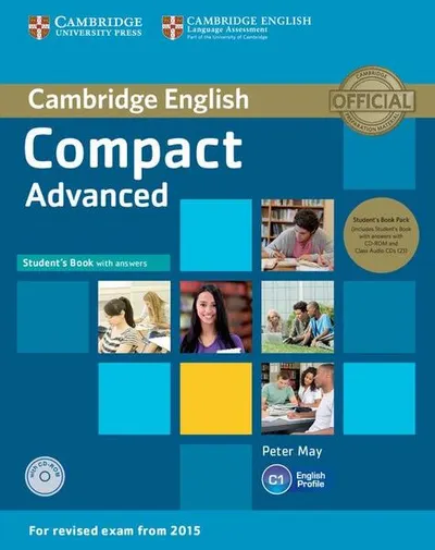 Compact Advanced Student's Book Pack (Student's Book with answers with CD-ROM and Class Audio CDs(2)) - Paperback brosat - Peter May