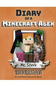 Diary of a Minecraft Alex: Book 2 - Enderman